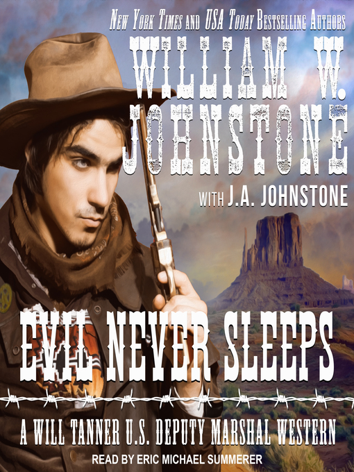 Title details for Evil Never Sleeps by William W. Johnstone - Available